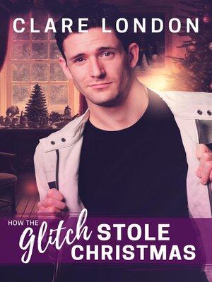 cover image of How the Glitch Stole Christmas